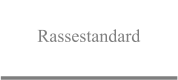 Rassestandard